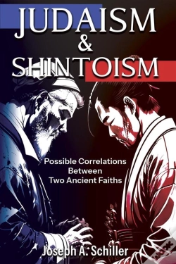 Capa do artigo Judaism & Shintoism - Possible Correlations Between Two Ancient Faiths