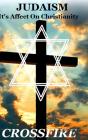 Judaism, It Affect On Christianity (Hard Cover) - Preview