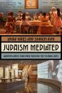 Judaism Mediated - Preview