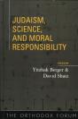 Judaism, Science, And Moral Responsibility - Preview