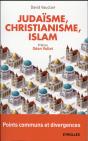 Judaïsme, Christianisme, Islam - Preview