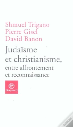 Capa do artigo Judaisme Et Christianisme, Entre Affrontement Et Reconnaissance