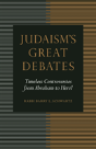 Judaism'S Great Debates - Preview