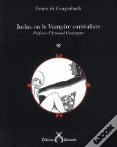 Judas Ou Le Vampire Surréaliste