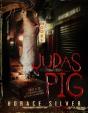 Judas Pig - Preview