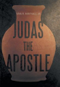 Judas The Apostle - Preview