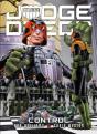 Judge Dredd: Control - Preview