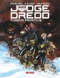 Judge Dredd Fureur Primitive - Preview