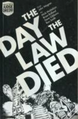 Capa do artigo Judge Dredd: The Day The Law Died