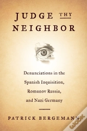 Judge Thy Neighbor