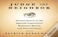 Judge Thy Neighbor