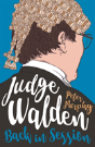 Judge Walden: Back In Session - Preview
