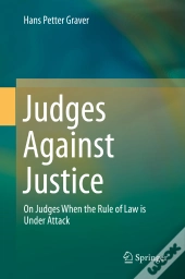 Judges Against Justice