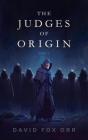 Judges Of Origin - Preview