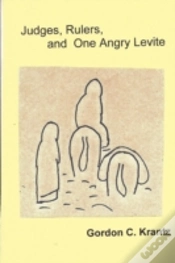 Capa do artigo Judges, Rulers And One Angry Levite