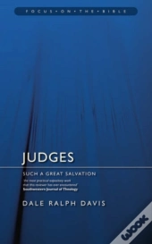 Judges: Such A Great Salvation