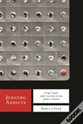 Judging Addicts