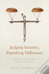 Capa do artigo Judging Insanity, Punishing Difference