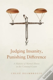 Capa do artigo Judging Insanity, Punishing Difference