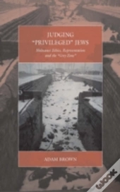 Judging 'Privileged' Jews