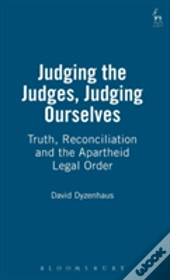 Judging The Judges, Judging Ourselves