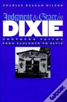 Judgment And Grace In Dixie