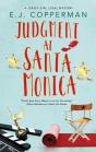 Judgment At Santa Monica - Preview