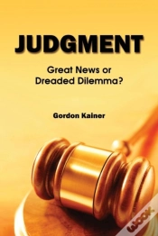 Capa do artigo Judgment: Great News Or Dreaded Dilemma?