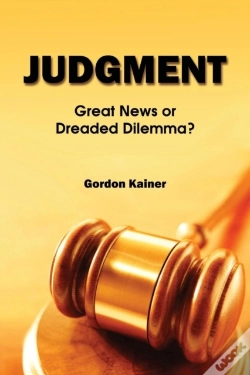 Capa do artigo Judgment: Great News Or Dreaded Dilemma?