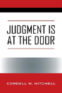 Judgment Is At The Door - Preview