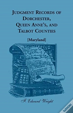 Capa do artigo Judgment Records Of Dorchester, Queen Anne'S, And Talbot Counties (Maryland)