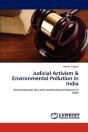 Judicial Activism & Environmental Pollution In India - Preview
