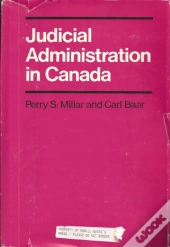 Judicial Administration In Canada