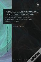 Judicial Decision-Making In A Globalised World