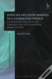 Judicial Decision-Making In A Globalised World