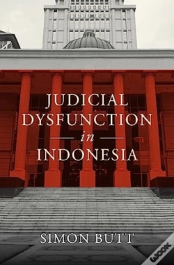Capa do artigo Judicial Dysfunction In Indonesia