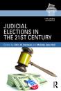 Judicial Elections In The 21st Century - Preview