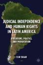 Judicial Independence And Human Rights In Latin America - Preview