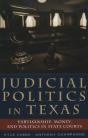 Judicial Politics In Texas - Preview
