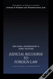 Judicial Recourse To Foreign Law