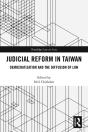 Judicial Reform In Taiwan - Preview