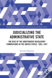 Capa do artigo Judicializing The Administrative State
