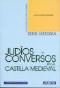 Judíos Y Conversos En La Castilla Medieval - Preview