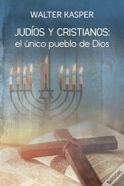 Capa do artigo Judios Y Cristianos: El Unico Pueblo De Dios