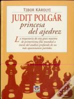 Judit Polgár Princesa Del Ajedrez