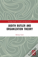 Judith Butler And Organization Theory