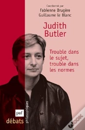 Capa do artigo Judith Butler ; Trouble Dans Le Sujet, Trouble Dans Les Normes