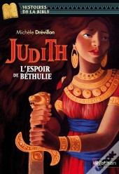 Judith, L'Espoir De Béthulie