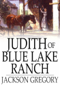 Judith Of Blue Lake Ranch - Preview
