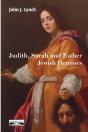 Judith, Sarah And Esther - Preview